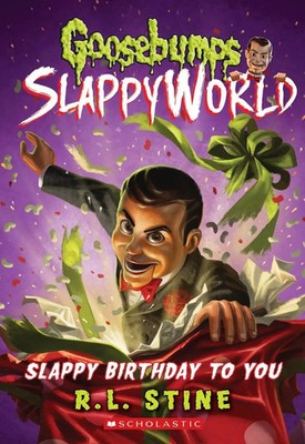 Slappy Birthday to You (Goosebumps Slappyworld 1) | Volume 1 | R L Stine | Buch