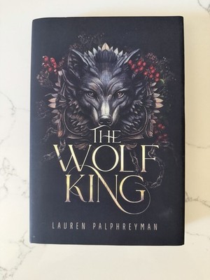 The Wolf King by Lauren Palphreyman Hardcover, first edition, OOP, BRAND NEW