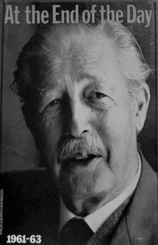 At the End of the Day - Macmillan, Harold
