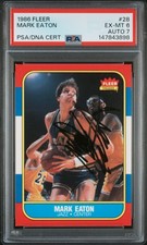 1986 FLEER BASKETBALL MARK EATON AUTOGRAPHED (PSA CARD 6 AUTO 7)