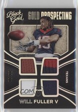 2016 Black Gold Prospecting Quad Materials White Prime 6/50 Will Fuller V 0jd0