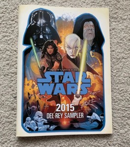 STAR WARS Celebration 2015 Del Rey SAMPLER