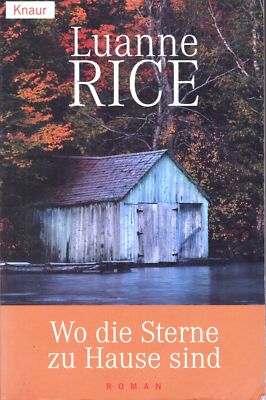 Wo die Sterne zu Hause sind - Luanne Rice - Buch >>> Rabatt möglich !!