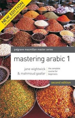 MASTERING ARABIC (PALGRAVE MASTERS SERIES (LANGUAGES)) By Jane Wightwick *Mint*