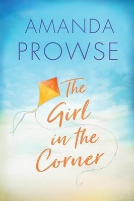 Amanda Prowse The Girl in the Corner (Taschenbuch)