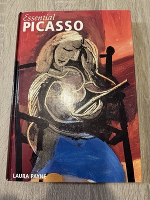 Essential Picasso by Laura Payne; 1999 Hardcover With Dust Jacket, Like New