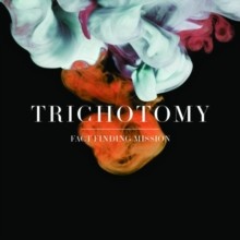Trichotomy - Fact Finding Mission - CD - J1398z