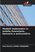 Paul-Wetcho Lomba Lendjambi | Modelli Matematici In Ambito Finanziario,...