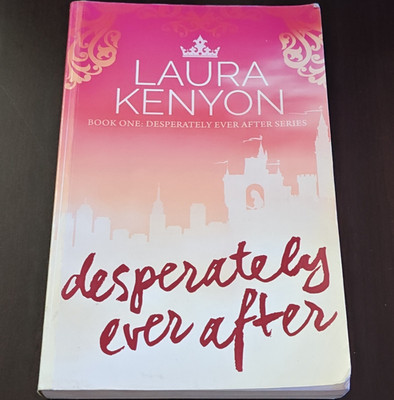 Desperately Ever After by Laura Kenyon Trade Paperback Fiction CreateSpace 2014