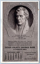 Postcard Charlotte MI Eaton County Savings Andrew Jackson Calendar 1910 D88