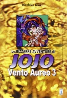 Vento aureo. Le bizzarre avventure di Jojo von Arak... | Buch | Zustand sehr gut