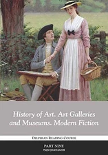 History of Art, Art Galleries and Museums, Modern Fiction: Delphian Project ...