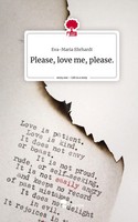 Eva-Maria Ehrhardt | Please, Love Me, Please.. Life Is A Story - story.one