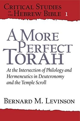 A More Perfect Torah: At the Intersection of Philology and Herme