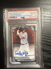 2024 1st Bowman Chrome Caleb Bonemer Base Auto PSA 10