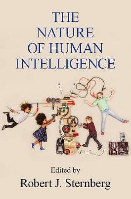 The Nature of Human Intelligence Sternberg Hardback Cambridge University Press