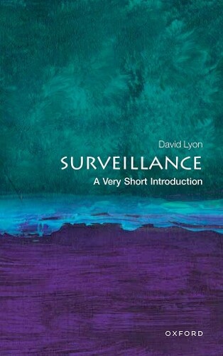 David Lyon Surveillance (Paperback) Very Short Introductions