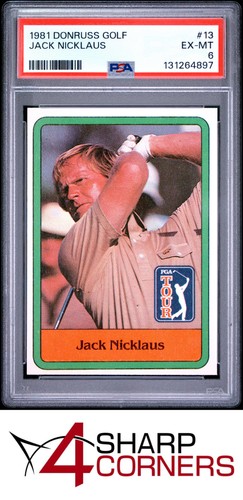1981 DONRUSS GOLF #13 JACK NICKLAUS RC HOF PSA 6