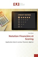 Notation FinancièRe Et Scoring Application Dans Le Secteur Financier AlgéRien