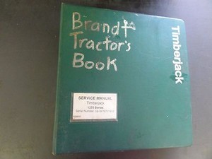 Timberjack Shop Manual Timberjack Shop Manual
