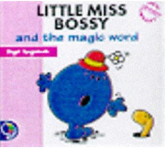 Little Miss: Little Miss Bossy & The  Roger Hargreaves Paperback