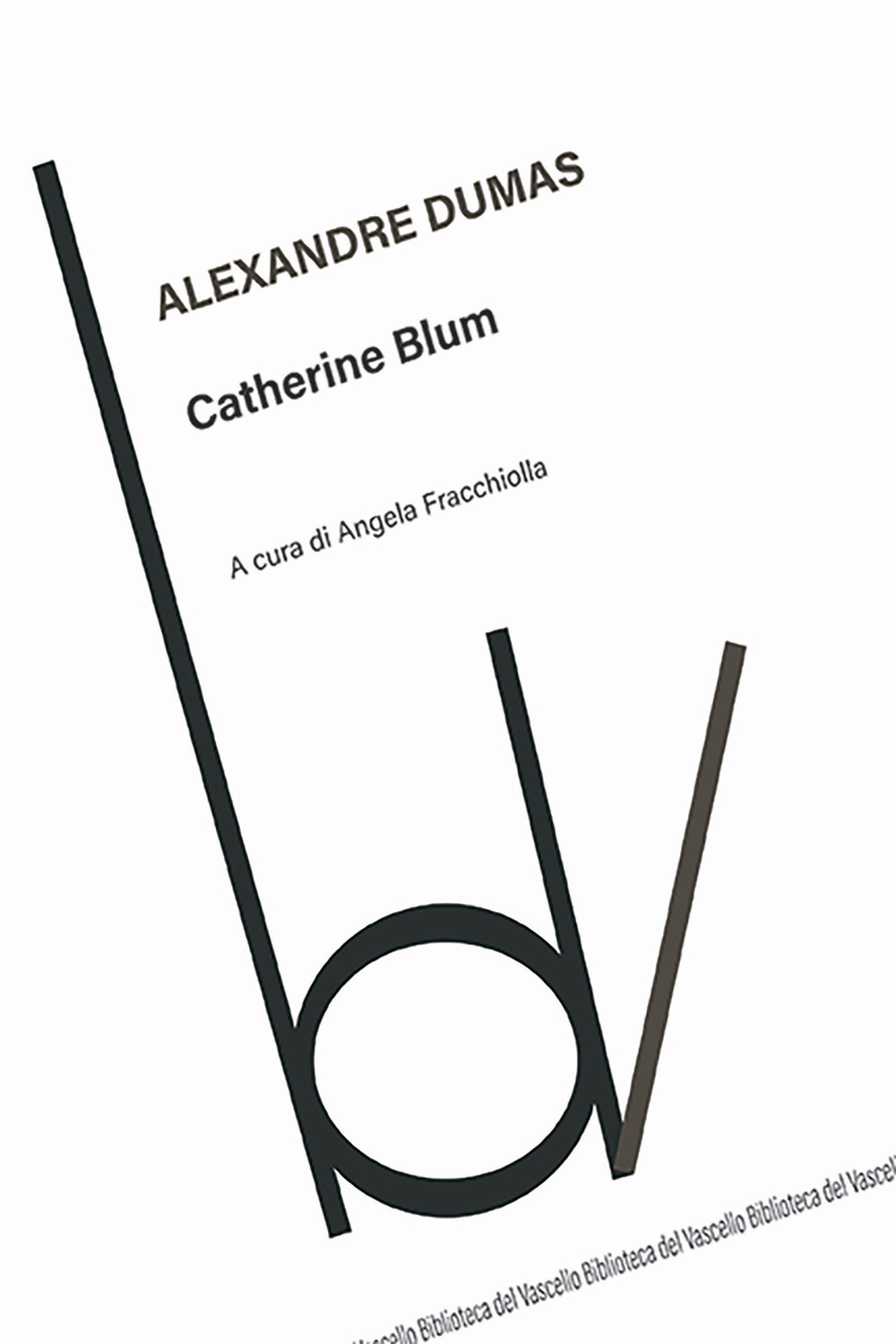 Catherine Blum - Dumas Alexandre