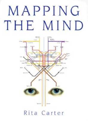 Mapping the Mind - Paperback By Carter, Rita - VERY GOOD