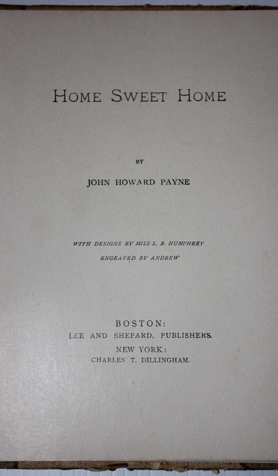 1880 Home Sweet Home John Howard Payne Engraved by Andrew 1st