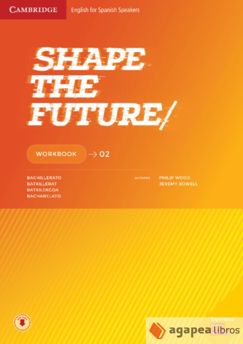 Cambridge University Press Shape The Future. Workbook. Level 2 - Imagen 2