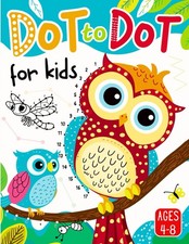 Dot to Dot for Kids Ages 4-8: 100 Fun and Engaging Number Puzzles to Count, Trac