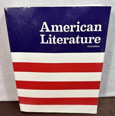 BJU Press - American Literature 3rd Edition by Paul Michael Garrison, etc