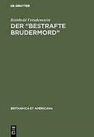 Der ¿Bestrafte Brudermord¿ | Buch | 9783110983043