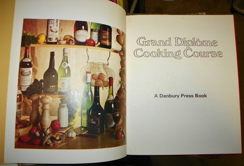 Grand Diplome Cooking Course Volume 10 Danbury Press Hardcover 1972 EBay