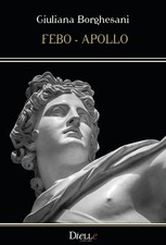 Giuliana Borghesani Febo-Apollo (Taschenbuch) (US IMPORT)