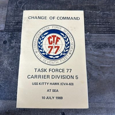 USS Kitty Hawk CVA-63 Change of Command 1969 CTF 77 Naval