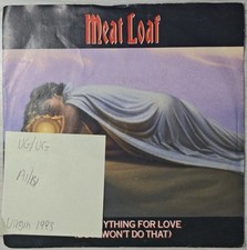Meat Loaf I'd Do Anything For Love Vinyl Record 7" VG/VG VS 1443 1993