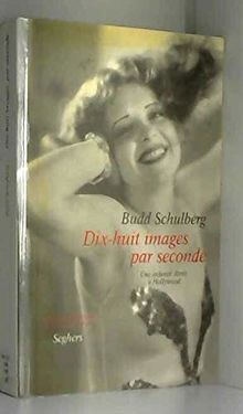 Dix-huit images par seconde, une enfance dorée a Hollywo... | Buch | Zustand gut