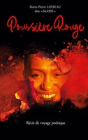 PoussièRe Rouge | RéCit De Voyage PoéTique | Marie-Pierre Loiseau | Taschenbuch