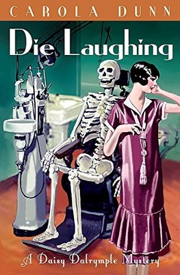 Die Laughing (Daisy Dalrymple), Dunn, Carola