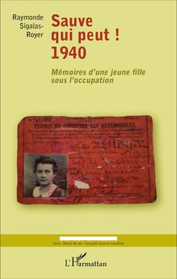 Raymonde Sigalas-Royer | Sauve qui peut ! 1940 | Taschenbuch | Französisch
