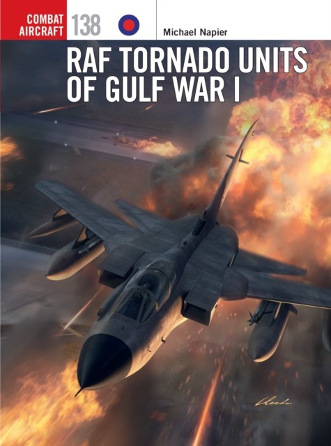 RAF Tornado Units of Gulf War I by Michael Napier (Paperback Book) - Image 4