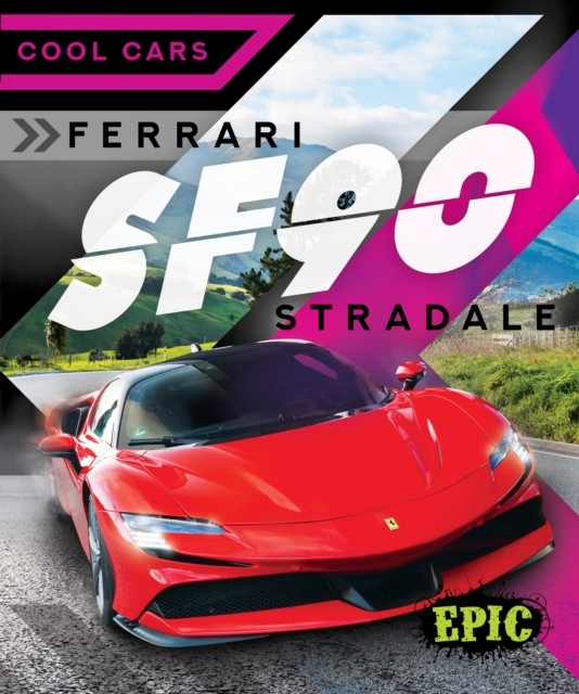 Ferrari SF90 Stradale by Kaitlyn Duling (Hardback Book)