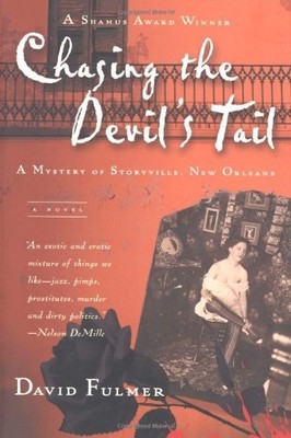 Chasing the Devil's Tail: A Mystery of Storyville, New Orleans (