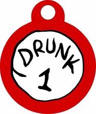 Pet Tags Personalized Pet ID tag for Dog and Cat Collars unique Tags DRUNK 1