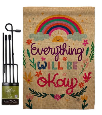 Everything Be Okay Garden Flag - Set with Stand Expression Inspirational Spir...