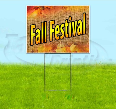 FALL FESTIVAL 18x24 Yard Sign WITH STAKE Corrugated Bandit USA BUSINESS AUTUMN