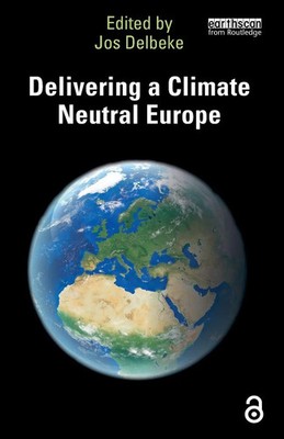 Delivering a Climate Neutral Europe Jos Delbeke Taschenbuch Englisch 2024