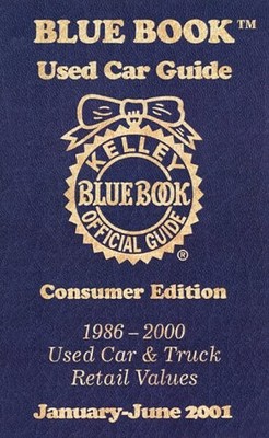 Kelley Blue Book Used Car Guide: Consumer Edition, 1986-2000 Models (Kelley ...