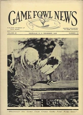 VINTAGE COLLECTIBLE Gamefowl News Magazine  Devoted to Game Fowl DECEMBER 1949