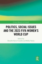 Politics, Social Issues and the 2023 FIFA Womens World Cup by Danielle Sarver Co